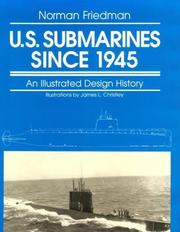 Cover of: U.S. Submarines Since 1945 by Norman Friedman