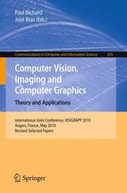 Cover of: Computer Vision Imaging and Computer Graphics Theory and Applications
            
                Communications in Computer and Information Science