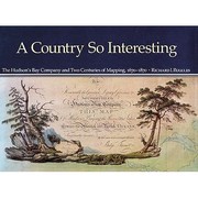 Cover of: A Country So Interesting
            
                Ruperts Land Record Society