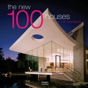 Cover of: The New 100 Houses X 100 Architects