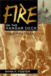 Cover of: Fire on the Hangar Deck by Wynn F. Foster, Wynn F. Foster