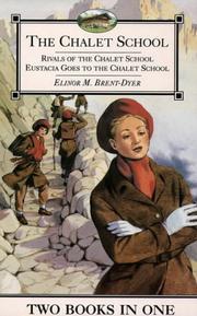Cover of: The Chalet School: 2 Books in 1 by Elinor Brent-Dyer