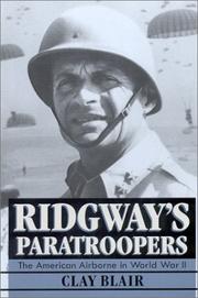 Ridgway's paratroopers by Clay Blair