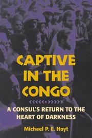 Captive in the Congo by Michael P. E. Hoyt