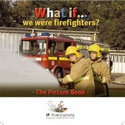 Cover of: What If We Were Firefighters