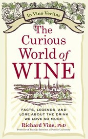 Cover of: The Curious World of Wine