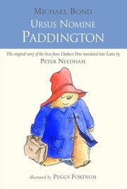 Cover of: Ursus Nomine Paddington A Bear Called Paddington by 