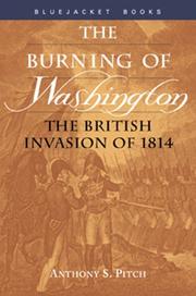 Cover of: The Burning of Washington by Anthony S. Pitch