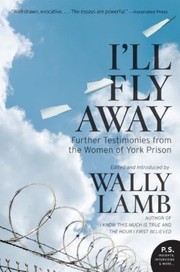 Ill Fly Away
            
                PS Paperback by Wally Lamb