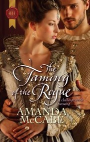 Cover of: The Taming Of The Rogue by Amanda McCabe