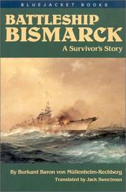 Cover of: Battleship Bismarck by Burkard von Müllenheim-Rechberg, Burkard von Müllenheim-Rechberg