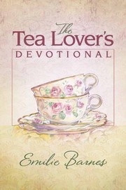 Cover of: The Tea Lovers Devotional