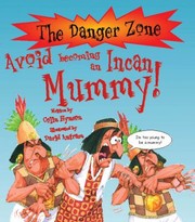 Cover of: Avoid Becoming an Incan Mummy by 