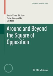 Cover of: Around And Beyond The Square Of Opposition