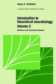 Cover of: Introduction to Theoretical Neurobiology
            
                Cambridge Studies in Mathematical Biology by 