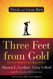 Cover of: Three Feet from Gold
            
                Think and Grow Rich by 