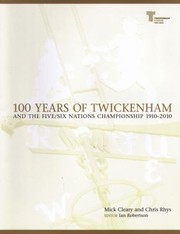 Cover of: 100 Years of Twickenham and the Five by 