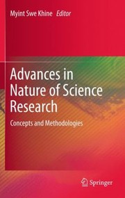 Cover of: Advances in Nature of Science Research
