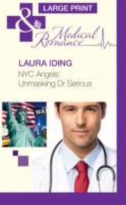 Cover of: NYC Angels:  Unmasking Dr. Serious