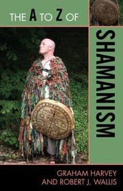 Cover of: The A to Z of Shamanism
            
                A to Z Guides Scarecrow Press