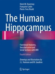 The Human Hippocampus by Francoise Cattin