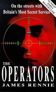 Cover of: The operators: on the streets with Britainʹs most secret service