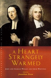 Cover of: A Heart Strangely Warmed
            
                Canterbury Studies in Spiritual Theology