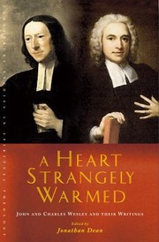 Cover of: A Heart Strangely Warmed
            
                Canterbury Studies in Spiritual Theology by 