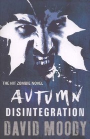 Cover of: Disintegration
            
                Autumn