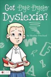 Cover of: Got Dyslexia