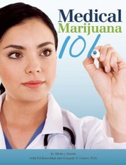 Cover of: Medical Marijuana 101