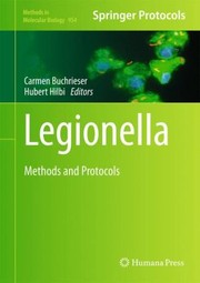 Cover of: Legionella
            
                Methods in Molecular Biology Hardcover by Hubert Hilbi