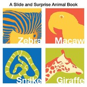 Cover of: A Slide and Surprise Animal Book Written by Natalie Boyd