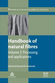Handbook Of Natural Fibres Volume 2 by R. Kozlowski