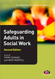 Cover of: Safeguarding Adults in Social Work
            
                Transforming Social Work Practice