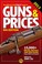 Cover of: The Official Gun Digest Book of Guns  Prices 2013