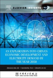 Cover of: An Exploration into Chinas Economic Development and Electricity Demand by the Year 2050