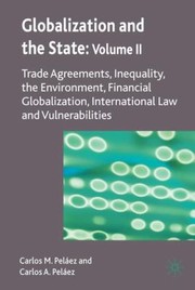 Cover of: Globalization and the State Volume II by 