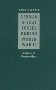 Cover of: German U-boat losses during World War II by Axel Niestlé