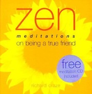 Cover of: Zen Meditations on Being a Friend With Meditation CD