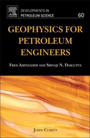 Cover of: Geophysics for Petroleum Engineers
            
                Handbook of Petroleum Exploration and Production