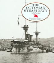 Cover of: The Ottoman steam navy, 1828-1923