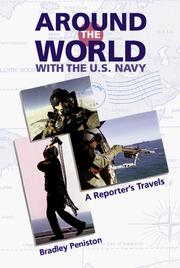 Around the World With the U.S. Navy by Bradley Peniston
