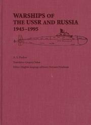 Cover of: Warships of the USSR and Russia, 1945-1995 by A. S. Pavlov