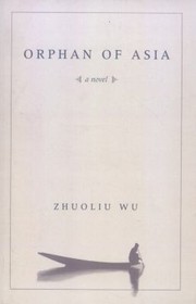 Cover of: Orphan of Asia
            
                Modern Chinese Literature from Taiwan Paperback