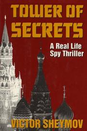 Cover of: Tower of secrets by Victor Sheymov