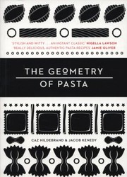 Cover of: The Geometry Of Pasta