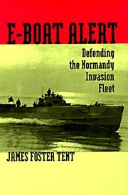 Cover of: E-Boat alert by James F. Tent