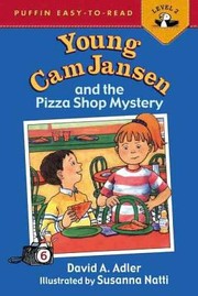 Cover of: Young CAM Jansen and the Pizza Shop Mystery
            
                EasyToRead Young CAM Jansen  Level 2