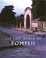 Cover of: The Lost World of Pompeii Colin Amery Brian Curran